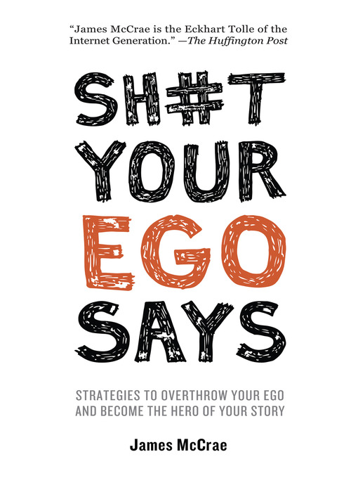 Title details for Sh#t Your Ego Says by James McCrae - Available